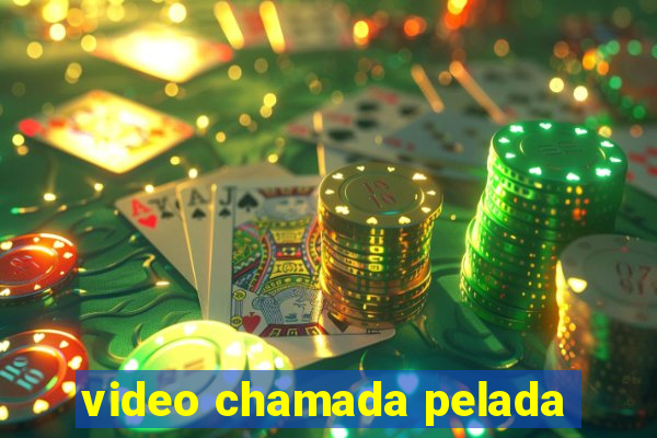 video chamada pelada